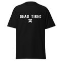 Dead Tired Tee