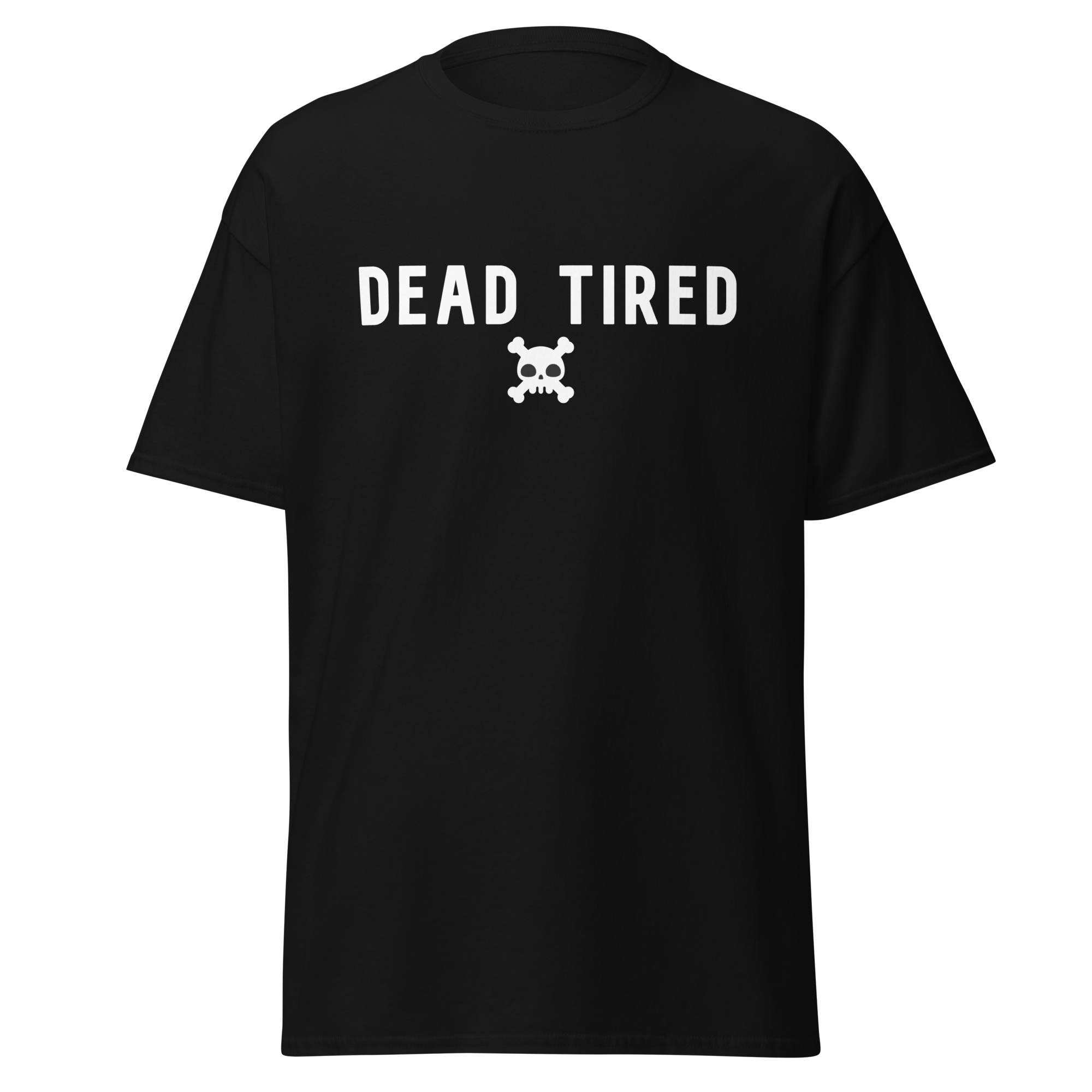Dead Tired Tee